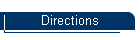 Directions