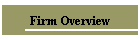 Firm Overview